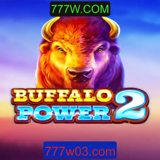 Descubra o Excitante Mundo de BuffaloPower2 e 777W.COM