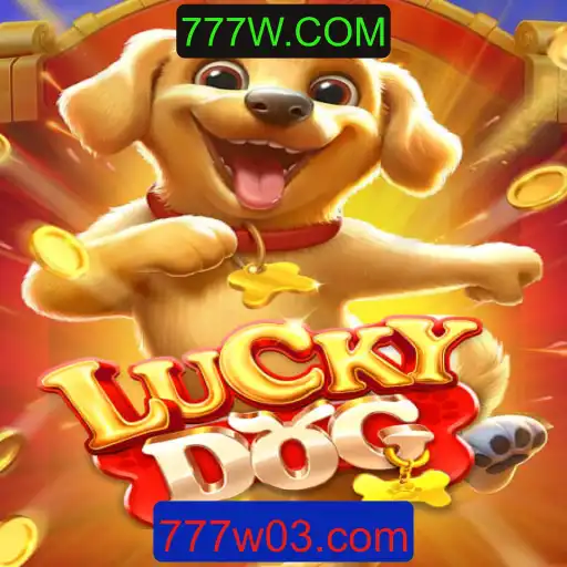 Explorando o Jogo LuckyDog e Sua Conexão com 777W.COM