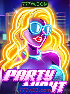 Descubra o Mundo de Diversão com PartyNight e 777W.COM
